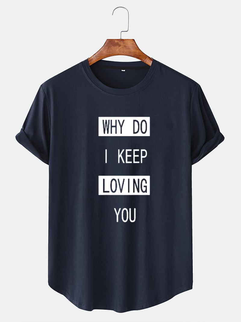 Herre Bomuld Slogan Grafik Buet Hem Casual T-shirts